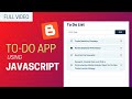 [FULL VIDEO] Create A To-Do List App Using HTML, CSS & JavaScript