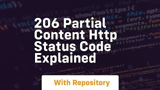 206 partial content http status code explained