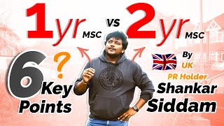 UKలో 1 సంవత్సరం మాస్టర్స్ VS 2 సంవత్సరాల MS| UKTELUGUNRI ద్వారా | #UK PR హోల్డర్ | 8 పాయింట్లలో| 2022