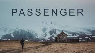 Passenger | Home ( Album Audio)