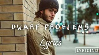 Dwarf Mamba - Dwarf Problems (lyric video)