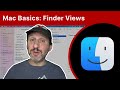 Mac Basics: Using the Finder's Four Views