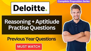 Deloitte Previous Year Asked Questions | Reasoning + Aptitude + Verbal  Practice for Deloitte NLA