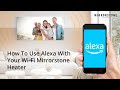 How To Connect The Smart Life App To Alexa | Mirrorstone Heating