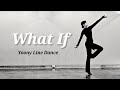 What If - Line Dance 