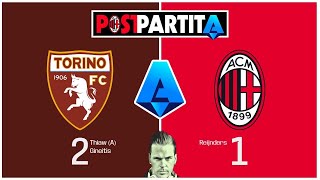 TORINO - MILAN 2-1 | POSTPARTITA