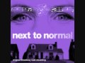 Next To Normal - I'm Alive