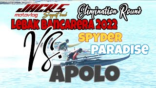 LEBAK BANCARERA 2022Elimination RoundTeam Apolo VS. Paradise VS. SpyderTeam Apolo HIGHLIGHTS🔥🔥🔥🔥