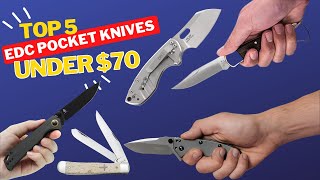 ✅ Top 5 Best Budget EDC Pocket Knives Under $70 [2024 Guide]