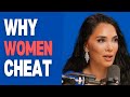 WHY WOMN CHEAT ON CERTAIN MEN