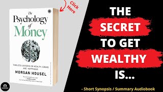 The Psychology of Money by Morgan Housel | Book Summary in English | Book Review | Free Audiobook