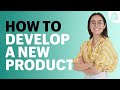 How to Develop a NEW PRODUCT (From Concept To Market)