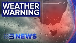 Winter storm lashes large parts of Australia’s south-east | Nine News Australia