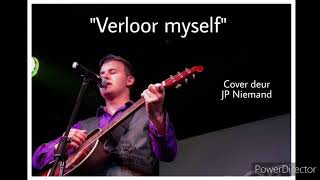 Verloor myself cover