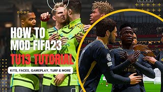 HOW TO INSTALL MODS ON FIFA23 (TU13) - QUICK & EASY TUTORIAL! (Gameplay / Facepacks / Kits etc)
