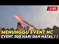 MENUNGGU EVENT 300 HARI DAN NATAL DI NC ! ! SEMOGA BAGUS ! ! - NIGHT CROWS