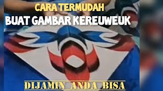 cara termudah buat gambar full kereuweuk part 1@KaredoxChannel#layanganaduan #gambarlayangan