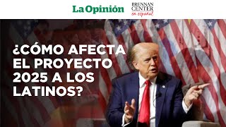 EN VIVO: ¿Qué es y cómo afecta el Proyecto 2025 a las comunidades latinas? | La Opinión