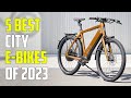 5 Best City Electric Bikes 2024 | Best City E-Bike 2024