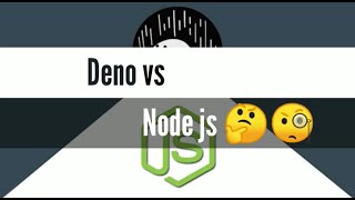 Deno vs Node JS | Will Deno replace Node ?