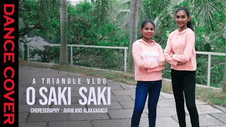 O Saki Saki | Batla House | Nora Fatehi | Deepak Tulsyan | Dance Cover | A Triangle Vlog