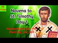 NOVENA TO ST. TIMOTHY | DAY 1 [4K VIDEO]