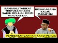 Kami Ahli Tarikat Tentukan Hadis Sahih Melalui Mimpi Atau Kasyaf | Pembentangan Tarikat Di Perlis