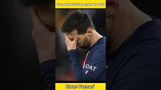 Lionel Messi Suspended by PSG for Unauthorised Trip to Saudi Arabia | #Shorts #Messi