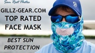 Top Rated Fishing Face Mask, Gillz-Gear Face Mask, Our Customers Say#1, Style, Comfort, Selection #1