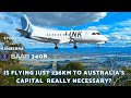 Why do Virgin Australia OUTSOURCE its Sydney to Canberra route? Link Airways SAAB 340B Flight Review