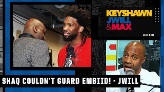 Shaq wouldn't be able to guard Joel Embiid! - JWill reacts to the 76ers beating the Knicks | KJM