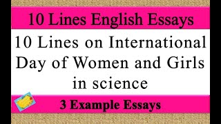 10 Lines on International Day of Women and Girls in science essay | International Day of Women Essay
