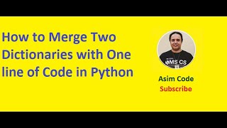 How to Merge Two Dictionaries with One line of Code in Python
