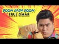 Erul Omar - Boom Bada Boom (Official Audio Video)