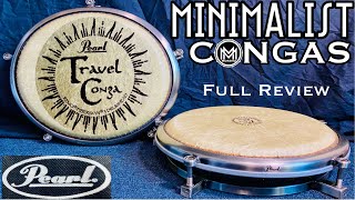 PEARL Travel CONGAS -COMPACT PERCUSSION - Drum FULL REVIEW