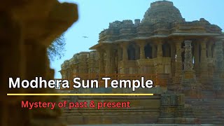 Mysterious Modhera Sun Temple | You should visit it !