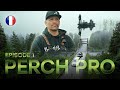 PERCH PRO 10 - Épisode 1 (version française)