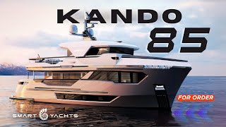 KANDO 85 Explorer yacht | Smart Yachts