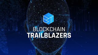 BSV Association presents: Blockchain Trailblazers | Trailer