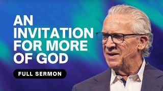 Living for the Presence and Glory of God - Bill Johnson Sermon | Bethel Church