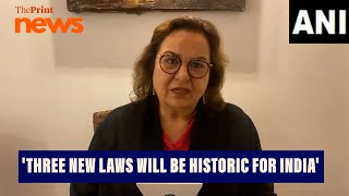 'The three new laws will be historic for India,'  Former ASG and Senior Advocate Pinki Anand