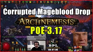 ⚡ POE 3.17 ⚡ Steelmage - Corrupted Mageblood Drop