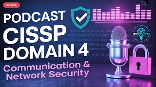 CISSP Domain 4: Mastering Communication and Network Security (NEW) 2026