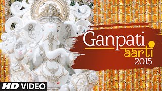 Ganpati Aarti (Full Video) - Ganesh Chaturthi Song 2015 | T-Series