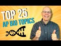 Score Big! 25 Must-Know Topics for the AP Bio Exam