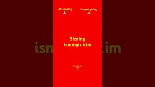 Sizning ismingiz kim