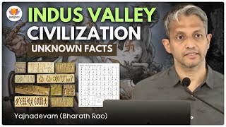 Fascinating Facts About Indus Valley Civilization \u0026 Its Script | YajnaDevam | #sangamtalks