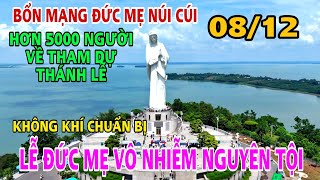 MỚI NHẤT KHÔNG KHÍ CHUẨN BỊ ĐẠI LỄ ĐỨC MẸ VÔ NHIỄM NGUYÊN TỘI Tại TT HÀNH HƯƠNG ĐỨC MẸ NÚI CÚI .