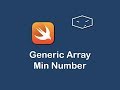 generic array min number in swift 3