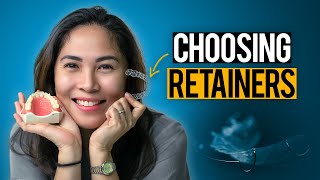 Choosing Retainers: Which is Best for You?